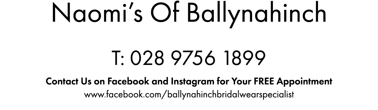 Naomi’s Of Ballynahinch T: 028 9756 1899 Contact Us on Facebook and Instagram for Your FREE Appointment www.facebook....