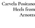Carvela Positano Heels from Arnotts