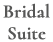 Bridal Suite