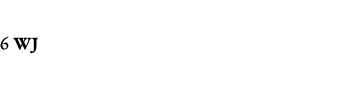 6 WJ