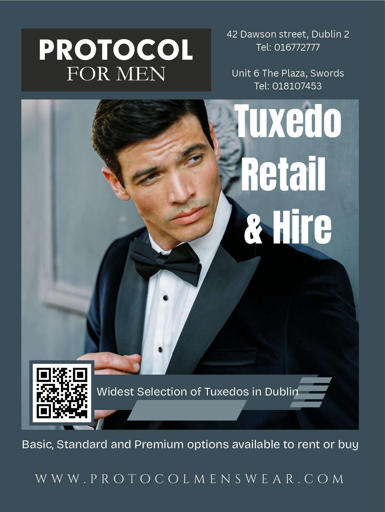 A person wearing a black tuxedo with a bow tie is featured in an advertisement for Protocol for Men offering tuxedo retail and hire services in Dublin with contact details and a QR code. Description generated by AI