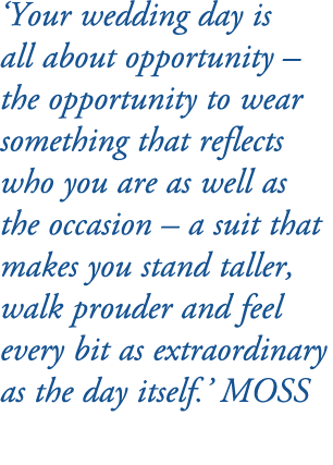 ‘Your wedding day is all about opportunity – the opportunity to wear something that reflects who you are as well as t...
