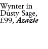 Wynter in Dusty Sage, £99, Azazie