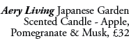 Aery Living Japanese Garden Scented Candle Apple, Pomegranate & Musk, £32