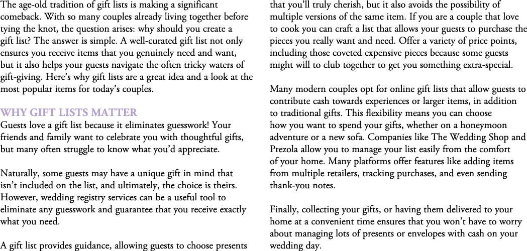 The age old tradition of gift lists is making a significant comeback. With so many couples already living together be...