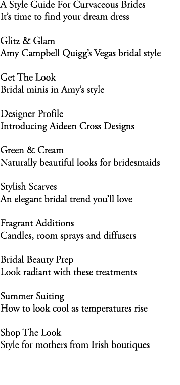 A Style Guide For Curvaceous Brides It’s time to find your dream dress Glitz & Glam Amy Campbell Quigg’s Vegas bridal...