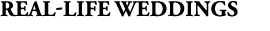 real life weddings