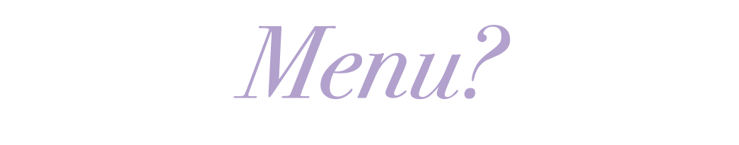 Menu? 