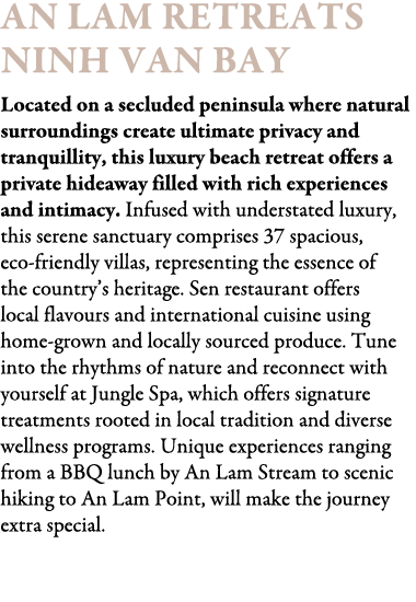 An Lam Retreats Ninh Van Bay Located on a secluded peninsula where natural surroundings create ultimate privacy and t...