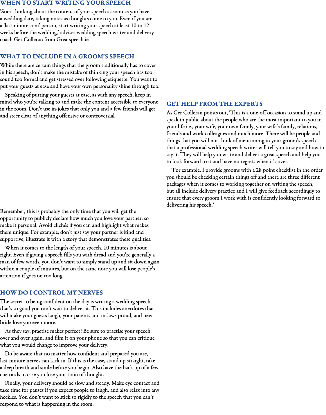 when to start writing your speech ‘Start thinking about the content of your speech as soon as you have a wedding date...