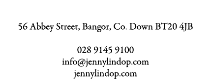 Jenny Lindop Bridal Wear 56 Abbey Street, Bangor, Co. Down BT20 4JB 028 9145 9100 info@jennylindop.com jennylindop.com