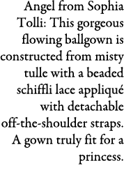 Angel from Sophia Tolli: This gorgeous flowing ballgown is constructed from misty tulle with a beaded schiffli lace a...