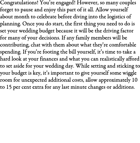 Congratulations! You’re engaged! However, so many couples forget to pause and enjoy this part of it all. Allow yourse...