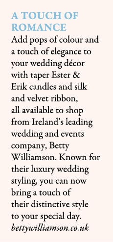 A Touch of Romance Add pops of colour and a touch of elegance to your wedding d cor with taper Ester & Erik candles a...