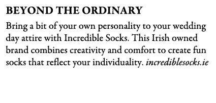 Beyond The Ordinary Bring a bit of your own personality to your wedding day attire with Incredible Socks. This Irish ...