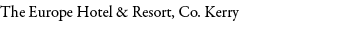 The Europe Hotel & Resort, Co. Kerry