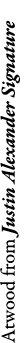 Atwood from Justin Alexander Signature