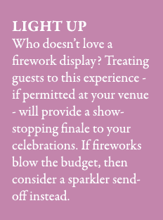 Light Up Who doesn’t love a firework display? Treating guests to this experience if permitted at your venue will prov...