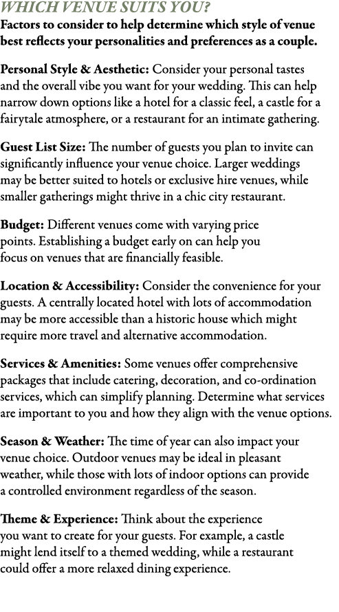 Which Venue Suits You? Factors to consider to help determine which style of venue best reflects your personalities an...