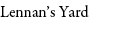 Lennan’s Yard