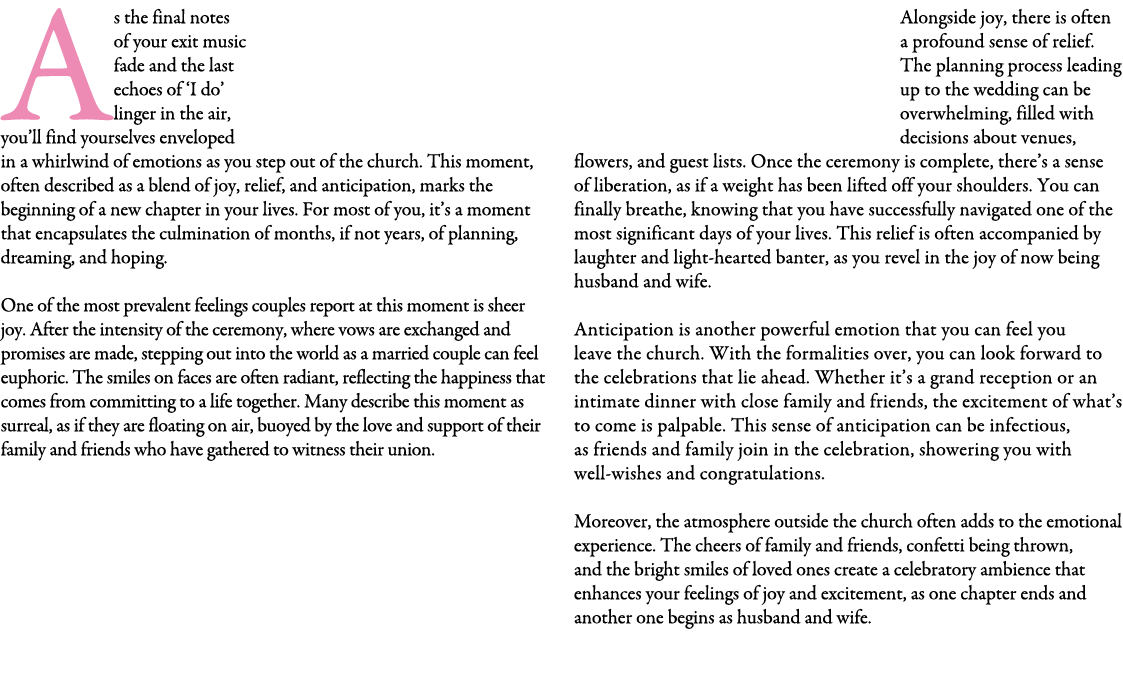 As the final notes of your exit music fade and the last echoes of ‘I do’ linger in the air, you’ll find yourselves en...