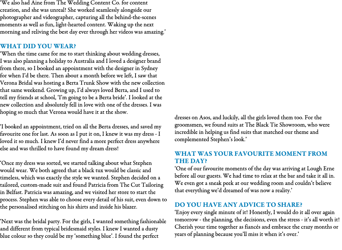 ‘We also had Aine from The Wedding Content Co. for content creation, and she was unreal! She worked seamlessly alongs...