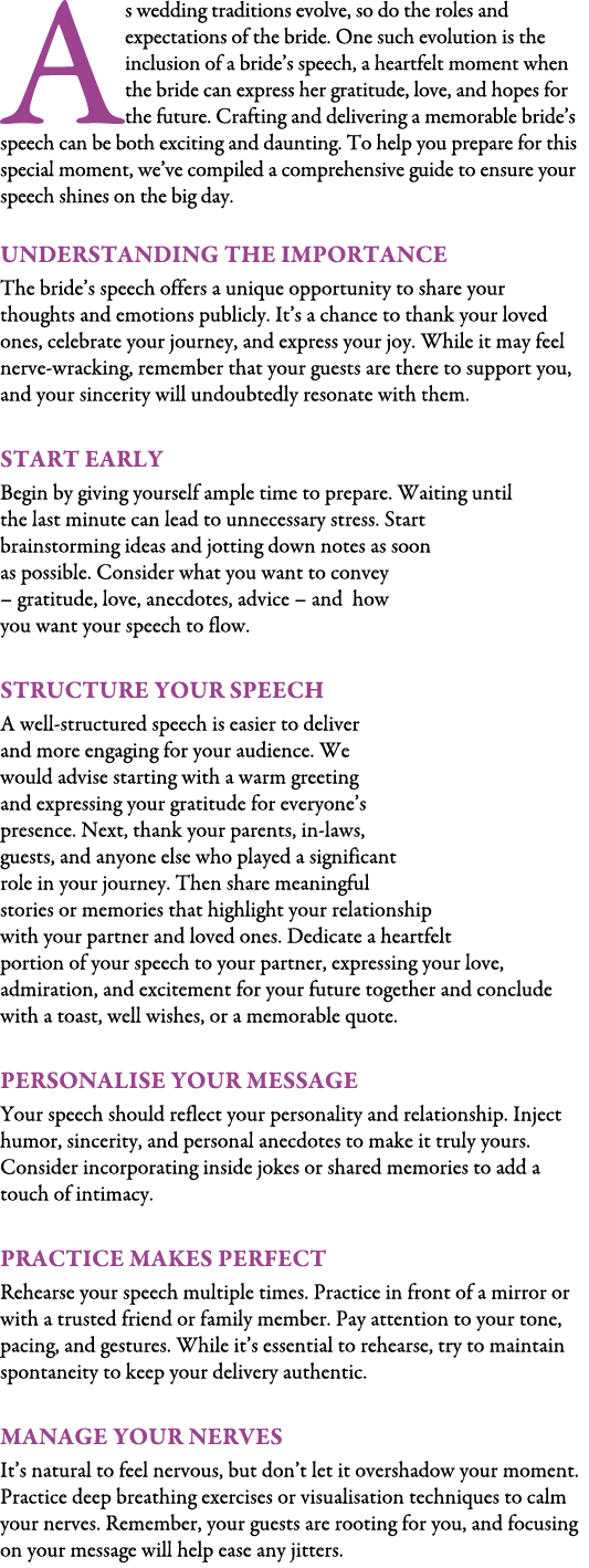 As wedding traditions evolve, so do the roles and expectations of the bride. One such evolution is the inclusion of a...