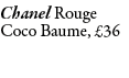 Chanel Rouge Coco Baume, £36