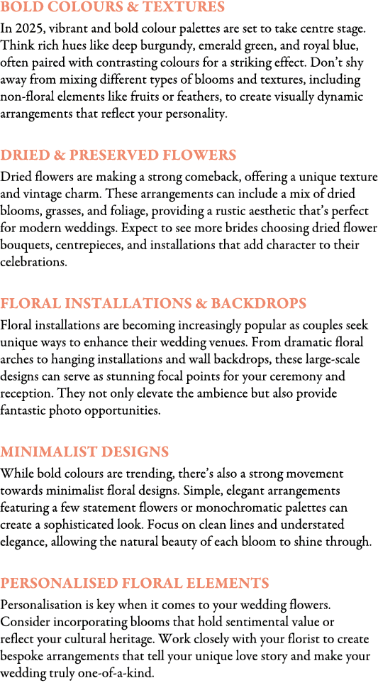 Bold Colours & Textures In 2025, vibrant and bold colour palettes are set to take centre stage. Think rich hues like ...