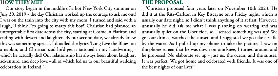 How They Met ‘Our story began in the middle of a hot New York City summer on July 30, 2019 the day Christian worked u...