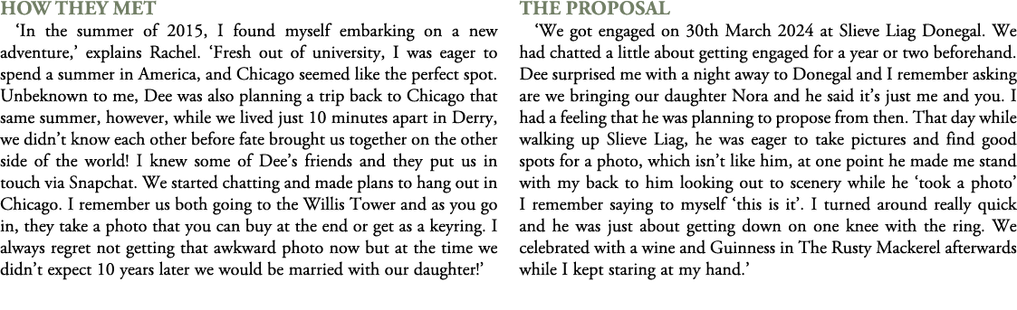 How They Met ‘In the summer of 2015, I found myself embarking on a new adventure,’ explains Rachel. ‘Fresh out of uni...