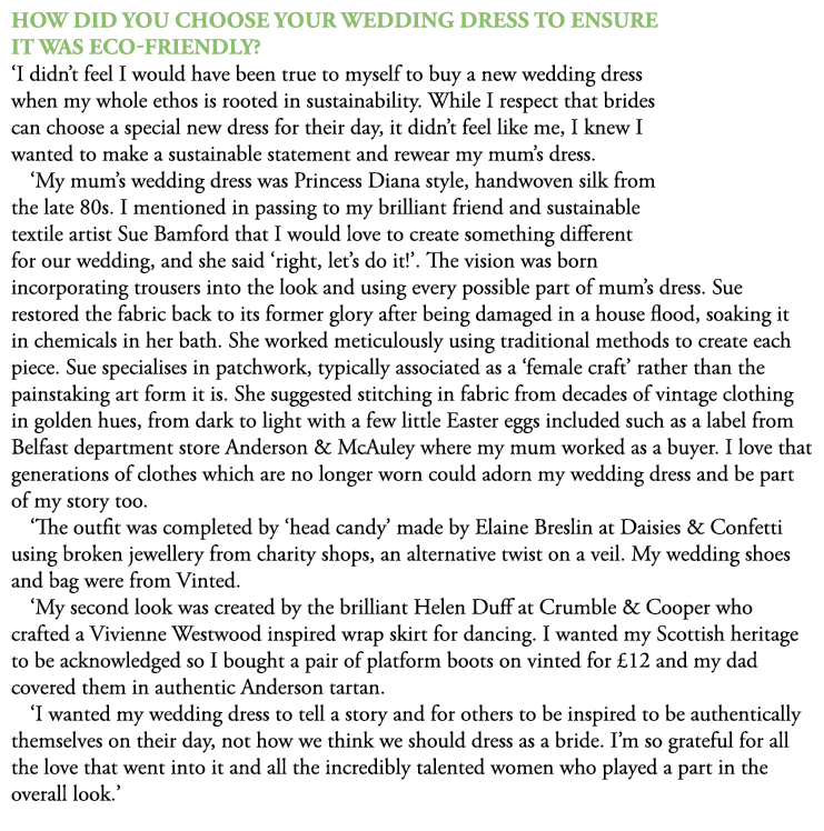 How did you choose your wedding dress to ensure it was eco friendly? ‘I didn’t feel I would have been true to myself ...