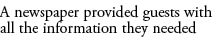 A newspaper provided guests with all the information they needed 