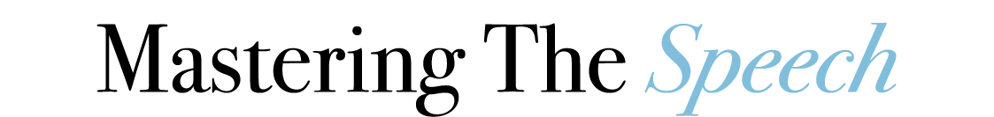 Mastering The Speech