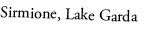 Sirmione, Lake Garda