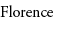 Florence