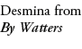 Desmina from By Watters