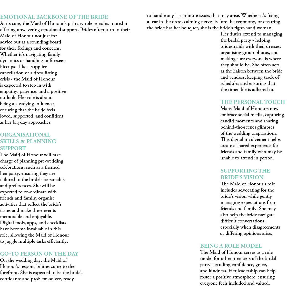 Emotional Backbone of the Bride At its core, the Maid of Honour’s primary role remains rooted in offering unwavering ...