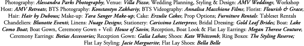 Photography: Alessandra Parks Photography; Venue: Villa Pizzo; Wedding Planning, Styling & Design: AMV Weddings; Work...