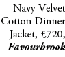 Navy Velvet Cotton Dinner Jacket, £720, Favourbrook