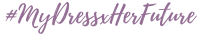 #MyDressxHerFuture