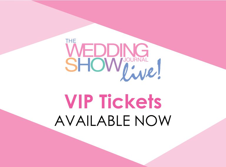 VIP Tickest launch graphic To Wedding Journal Show